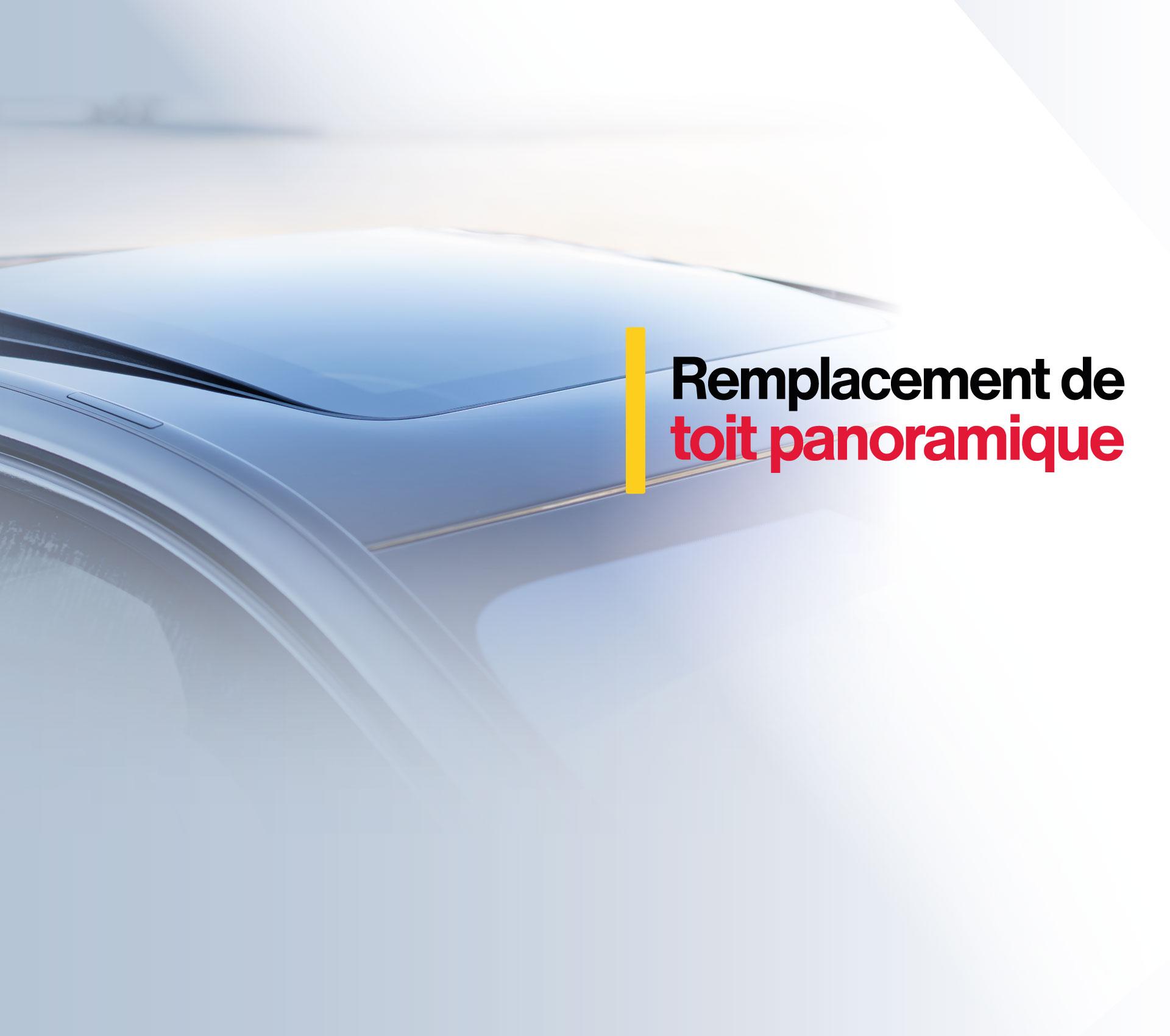 Toit panoramique 1 Changer lunette arriere mobile 1